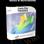Triple Play Trading Ideas Mentoring E28093 MarketGauge - Forex library