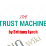 Trust Machine E28093 Brittany Lynch - Forex library