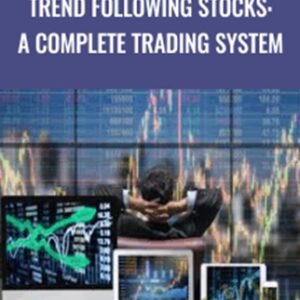 Trend Following Stocks: A Complete Trading System - Udemy