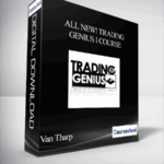 Van Tharp All New Trading Genius I Course - Forex library