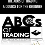 Cart Van Tharp E28093 The ABCs of Trading A Course for the Beginner - Forex library