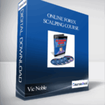 Cart Vic Noble Chris Lori – Online Forex Scalping Course - Forex library