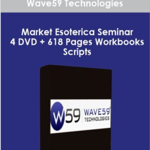 Wave59 Technologies - Market Esoterica Seminar - 4 DVD + 618 Pages Workbooks & Scripts