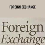 William Dale E28093 Foreign Exchange - Forex library