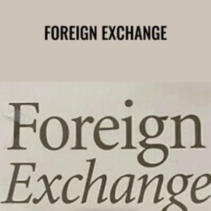 Foreign Exchange - William Dale