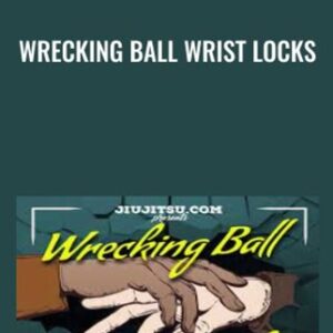 Wrecking Ball Wrist Locks - Ricardo Migliarese