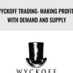 Wyckoff Trading Making Profits With Demand And Supply - Forex library