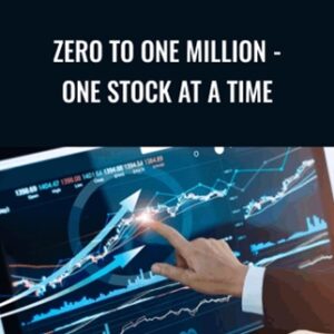 Zero To One Million-One Stock At A Time - Joe Marwood