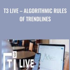 Algorithmic Rules of Trendlines - T3 Live