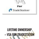 Cart lifetime ownership E28093 VSA for TradeStation - Forex library